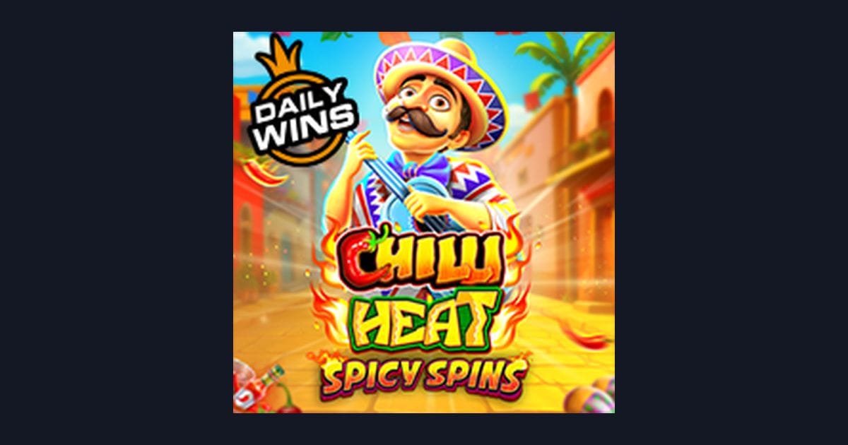 Chilli Heat Spicy Spins: Seru Main Slot dengan Depo 5 Ribu