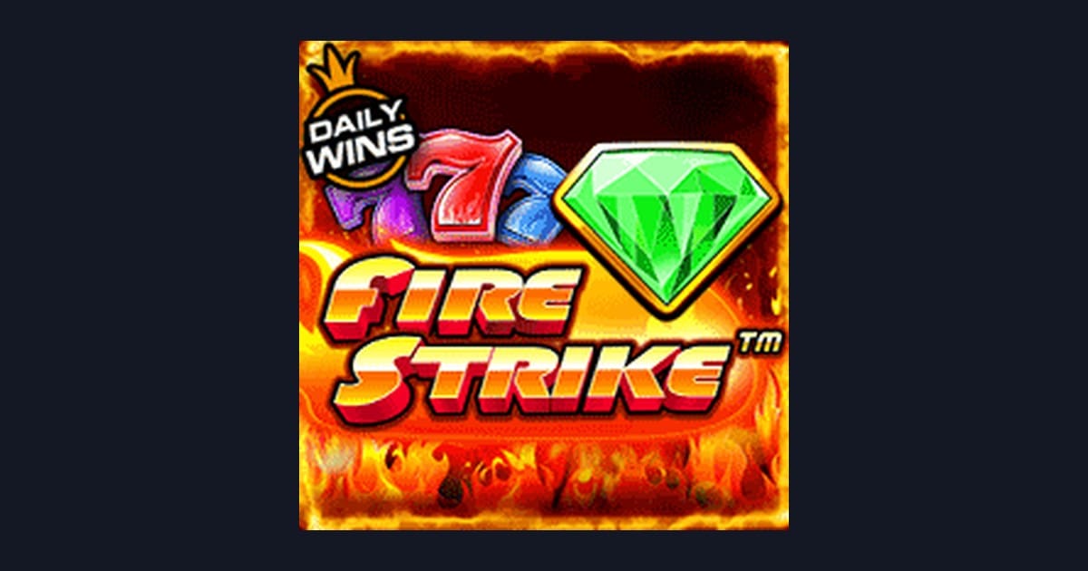 Mengenal Fire Strike dengan Jackpot Progresif Terbesar dari Pragmatic Play
