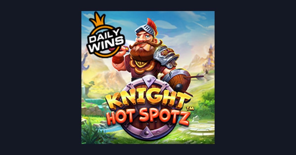 Raih Jackpot Progresif Terbesar di Slot Knight Hot Spotz dari Pragmatic Play